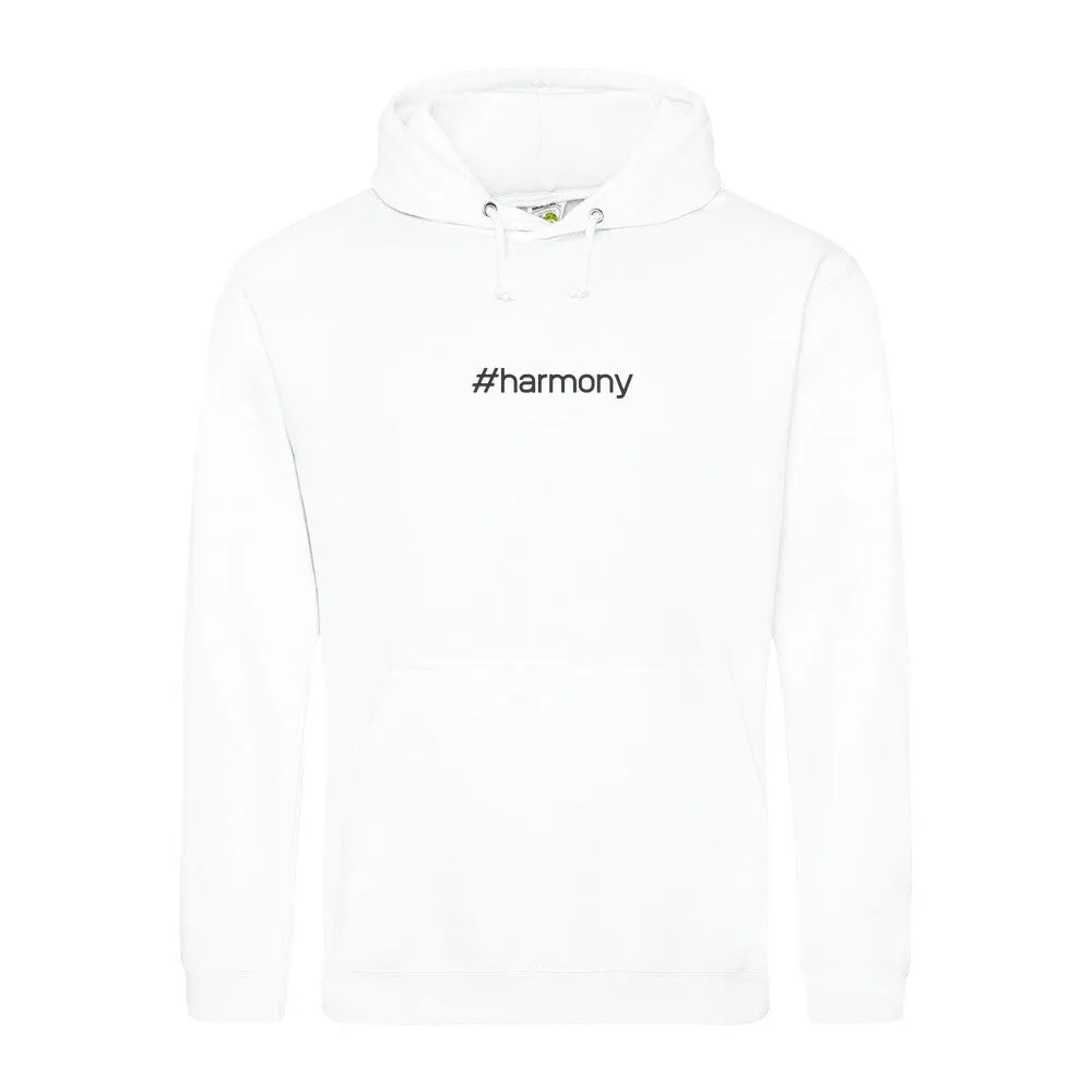 Hoodie #harmony