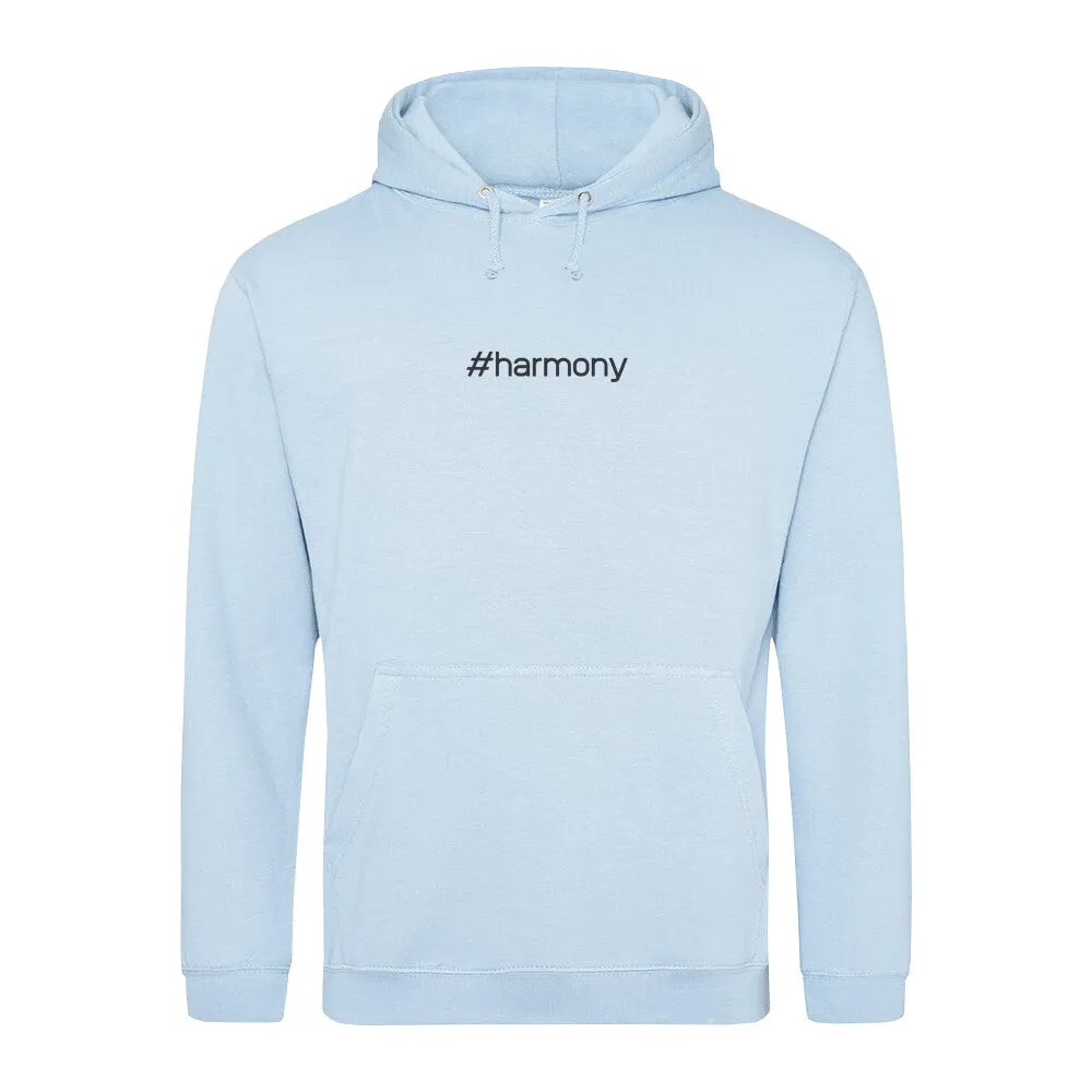 Hoodie #harmony